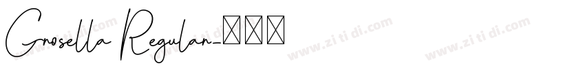 Grosella Regular字体转换